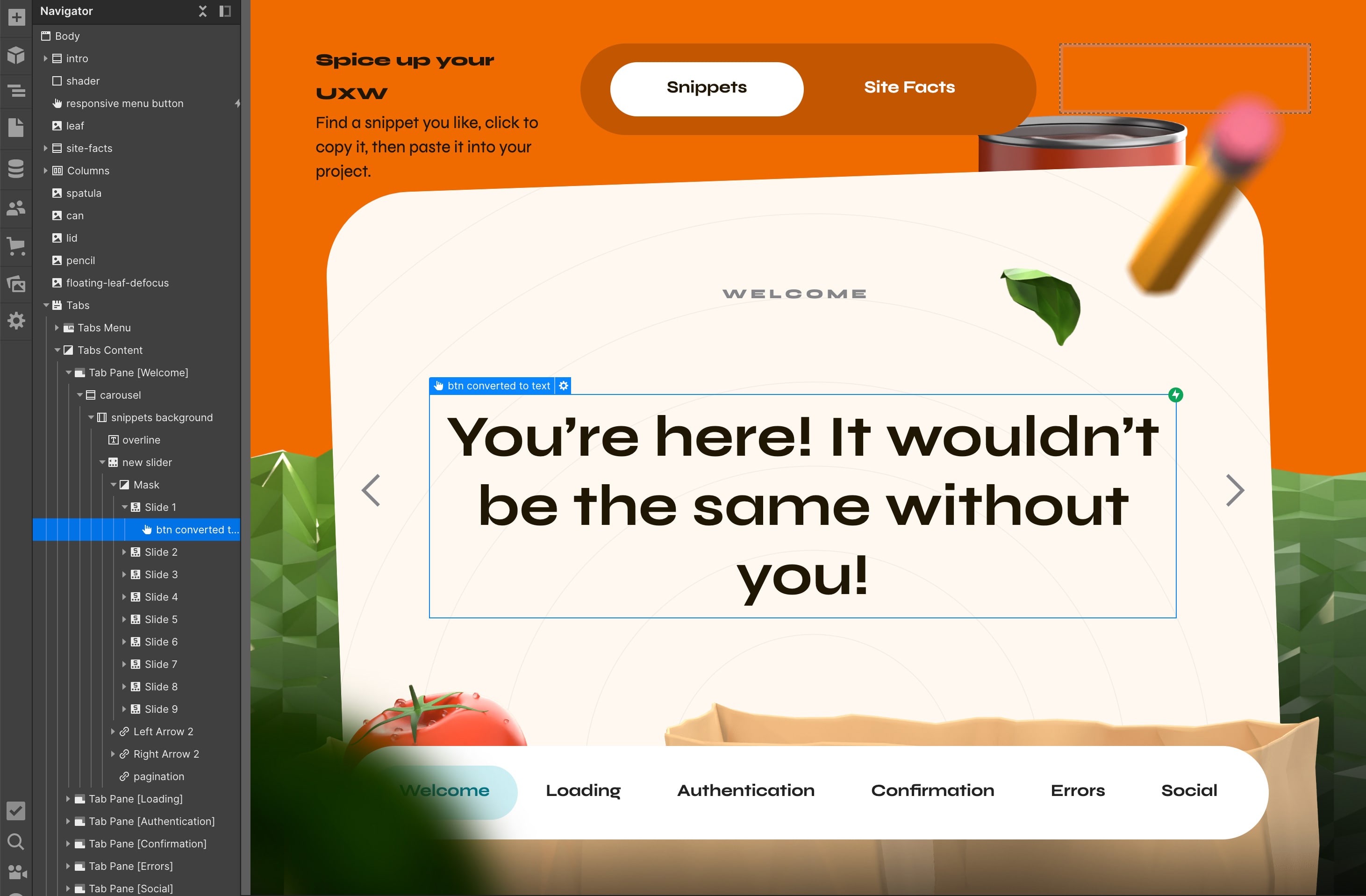 Interface design showcasing the text "You're here, it wouldn't be the same without you!"